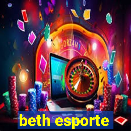 beth esporte