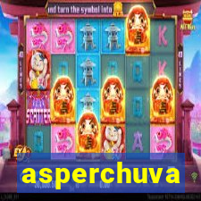 asperchuva