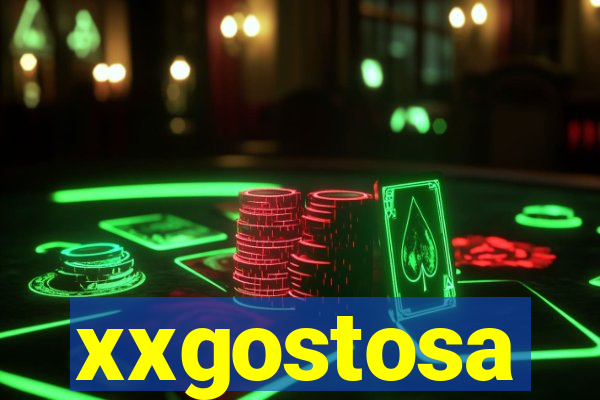 xxgostosa