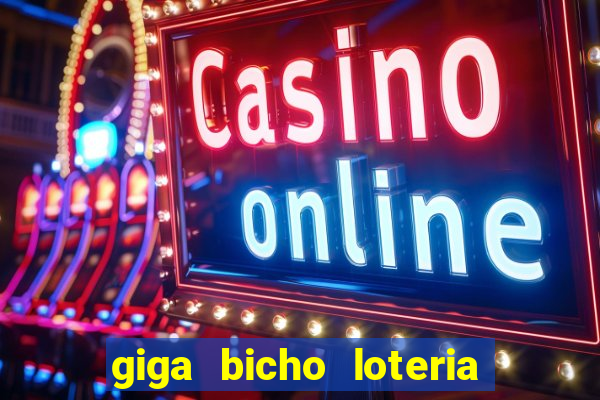 giga bicho loteria dos sonhos