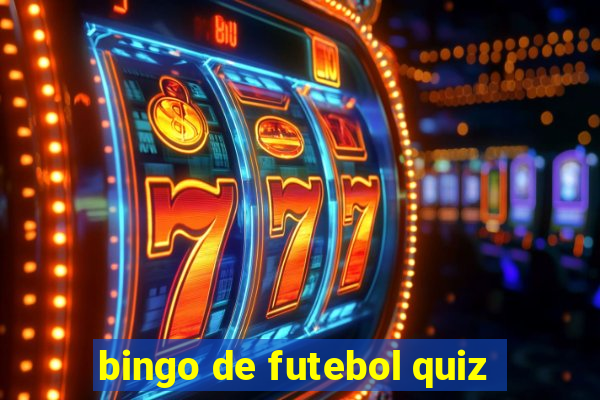 bingo de futebol quiz