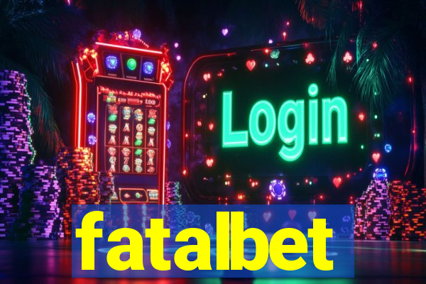 fatalbet