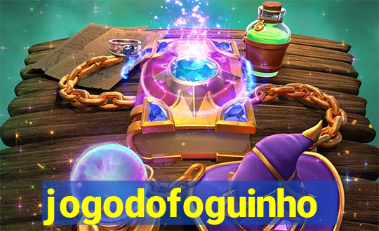 jogodofoguinho