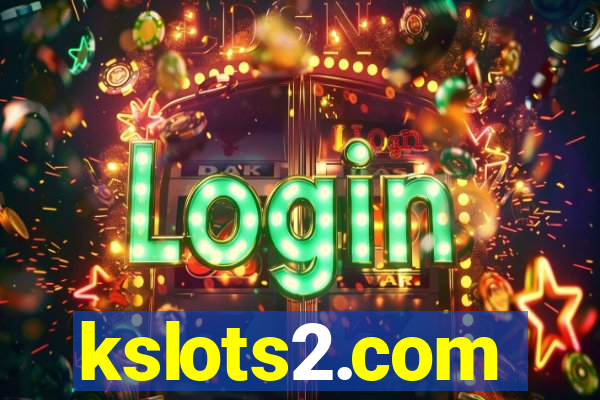 kslots2.com