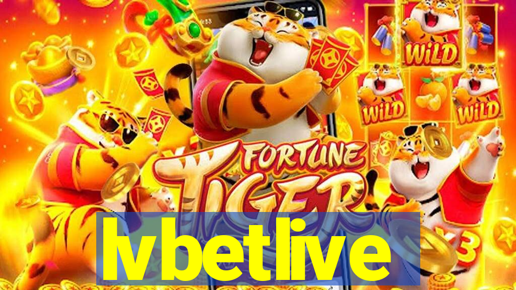 lvbetlive