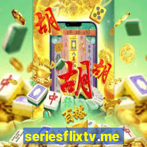 seriesflixtv.me