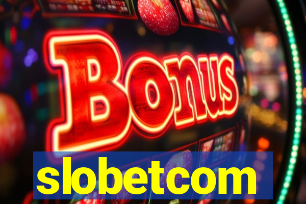 slobetcom