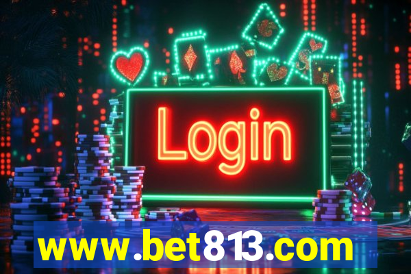 www.bet813.com