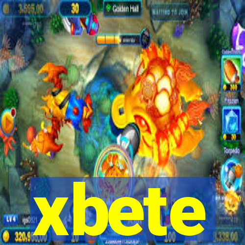 xbete